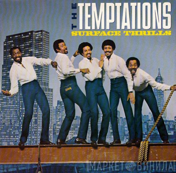 The Temptations - Surface Thrills