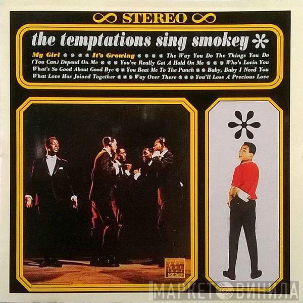  The Temptations  - The Temptations Sing Smokey