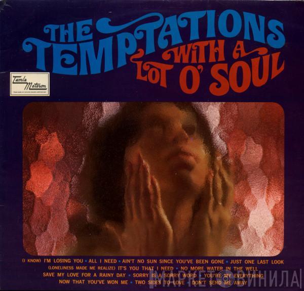 The Temptations - The Temptations With A Lot O' Soul