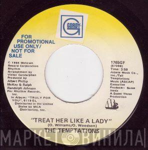 The Temptations - Treat Her Like A Lady