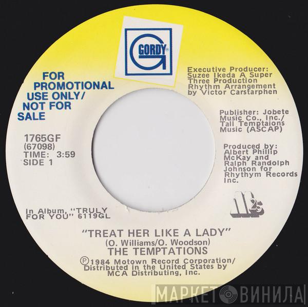  The Temptations  - Treat Her Like A Lady
