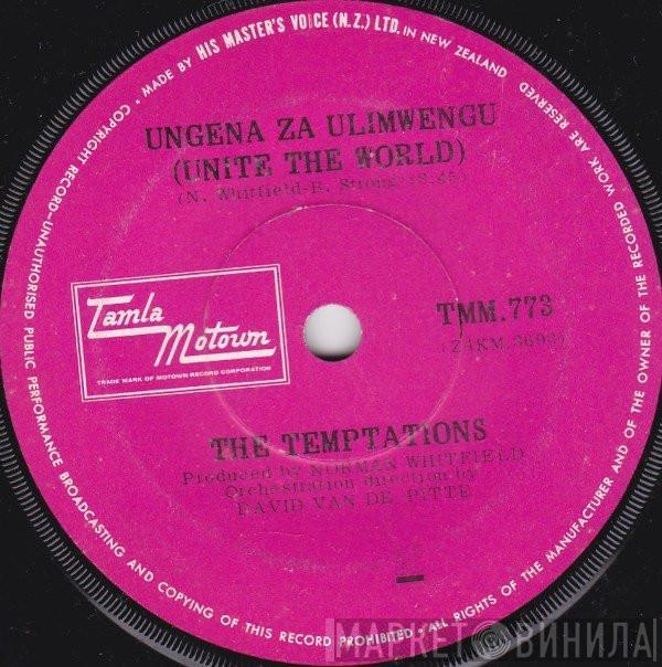  The Temptations  - Ungena Za Ulimwengu (Unite The World)