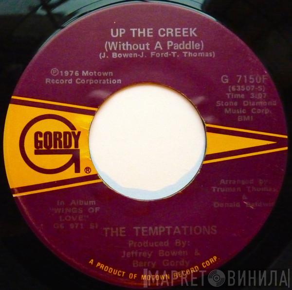 The Temptations - Up The Creek (Without A Paddle)