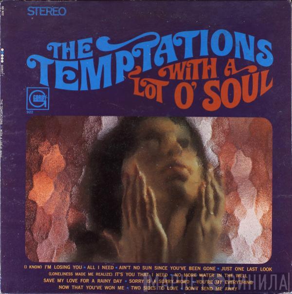 The Temptations - With A Lot O' Soul