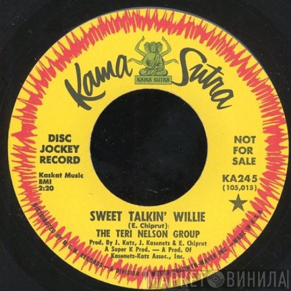 The Teri Nelson Group - Sweet Talkin' Willie
