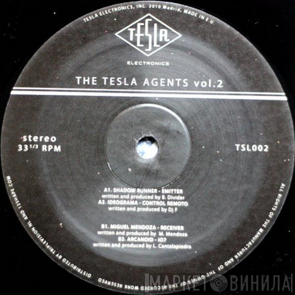  - The Tesla Agents Vol.2