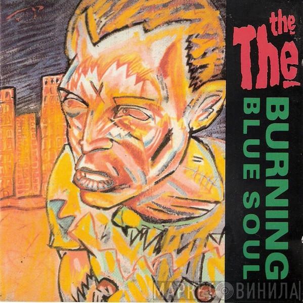 The The - Burning Blue Soul