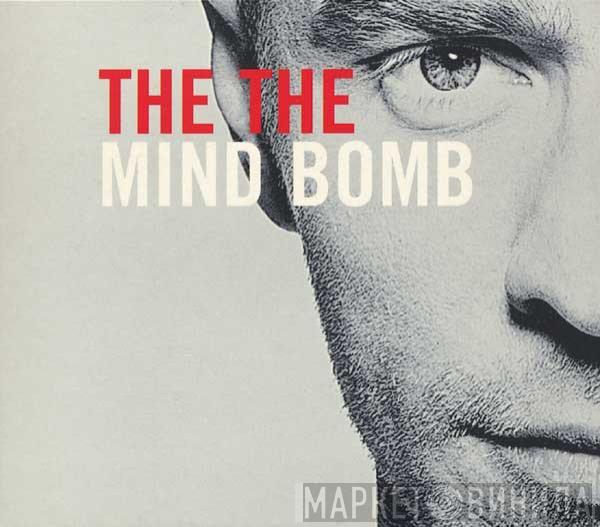 The The - Mind Bomb