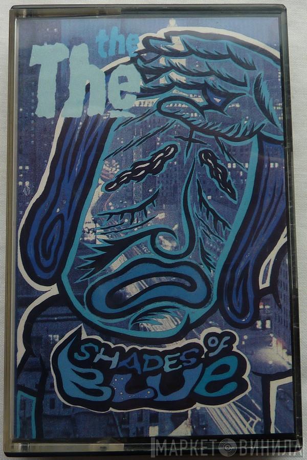  The The  - Shades Of Blue
