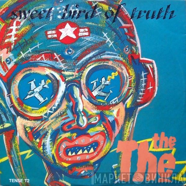 The The - Sweet Bird Of Truth