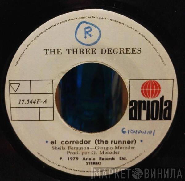  The Three Degrees  - El Corredor = The Runner