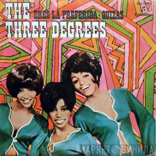 The Three Degrees - Eres La Preferida / Quizas