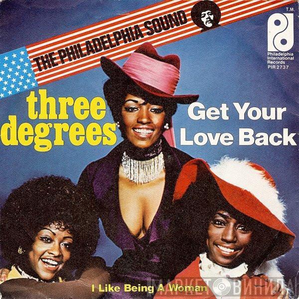  The Three Degrees  - Get Your Love Back