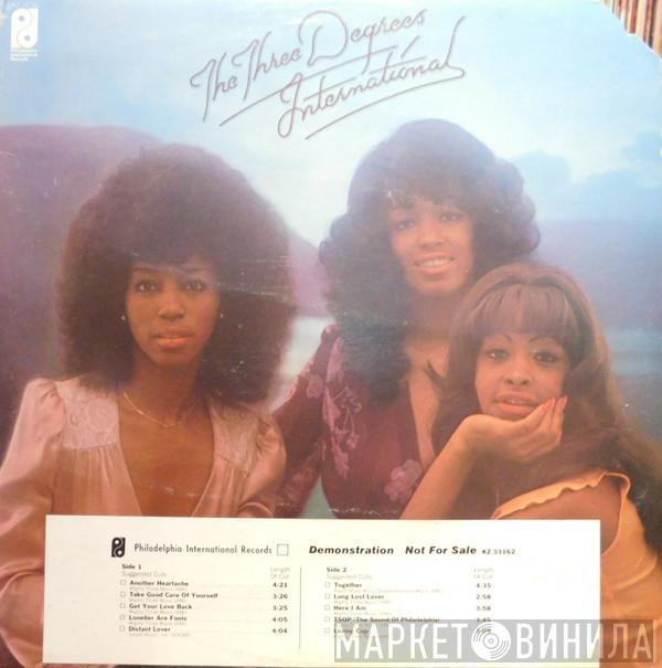  The Three Degrees  - International