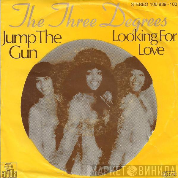 The Three Degrees - Jump The Gun