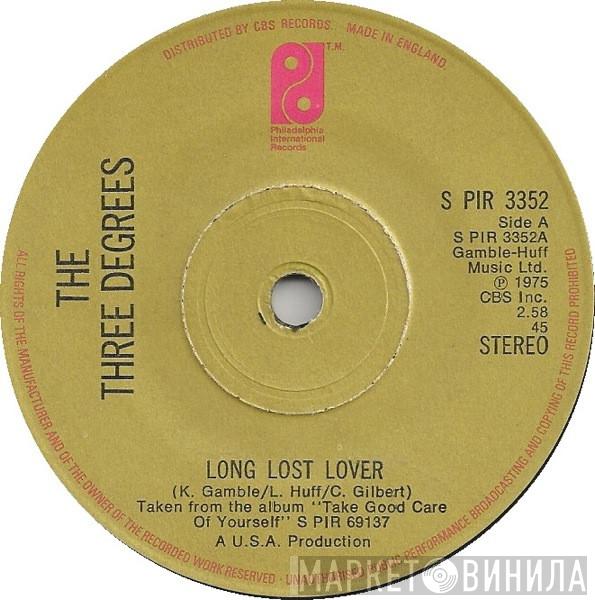  The Three Degrees  - Long Lost Lover