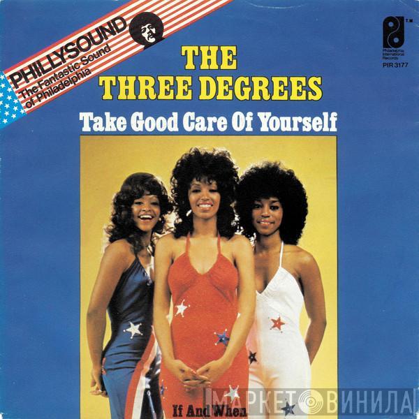 The Three Degrees - Take Good Care Of Yourself