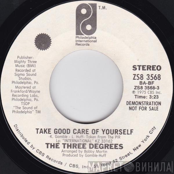  The Three Degrees  - Take Good Care Of Yourself