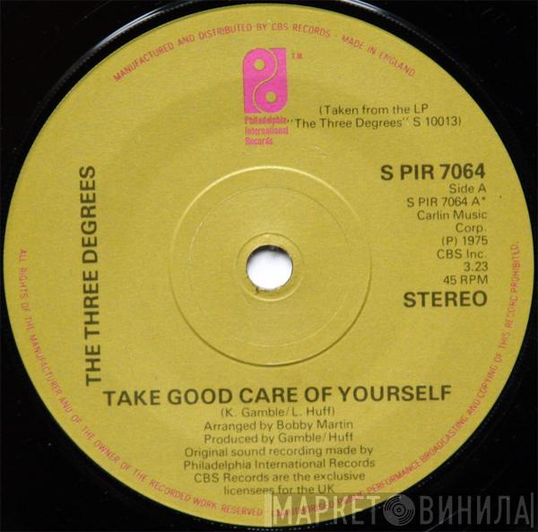 The Three Degrees - Take Good Care Of Yourself