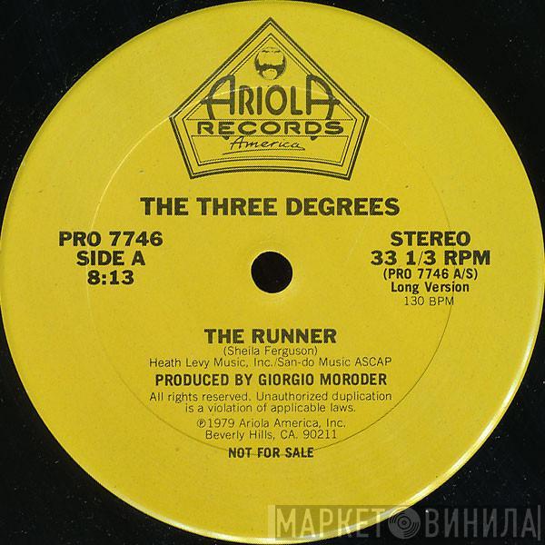  The Three Degrees  - The Runner