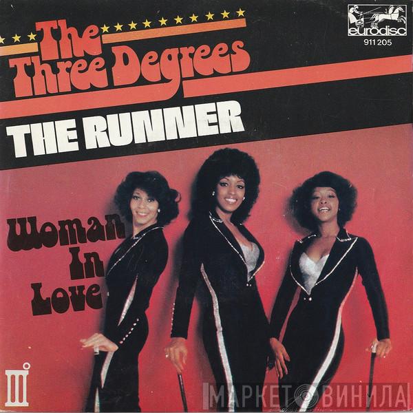  The Three Degrees  - The Runner