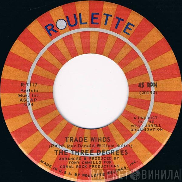 The Three Degrees - Trade Winds / I Turn To You