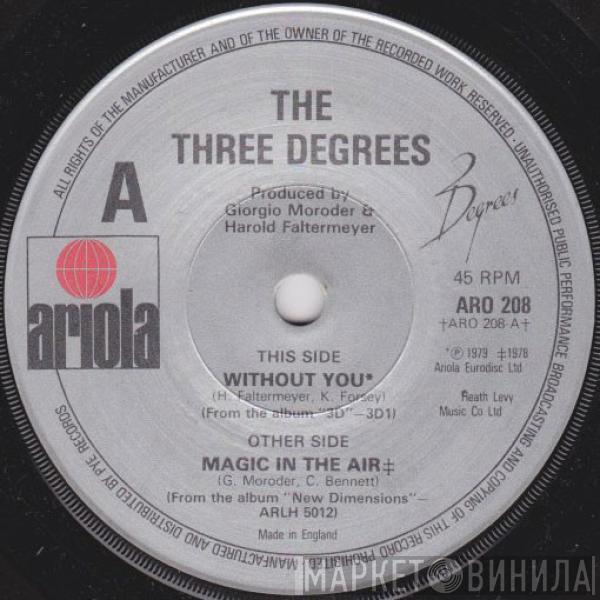 The Three Degrees - Without You