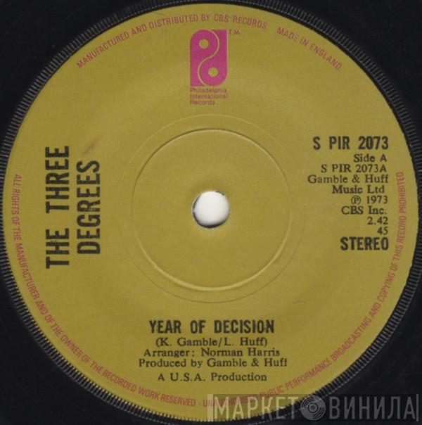 The Three Degrees - Year Of Decision