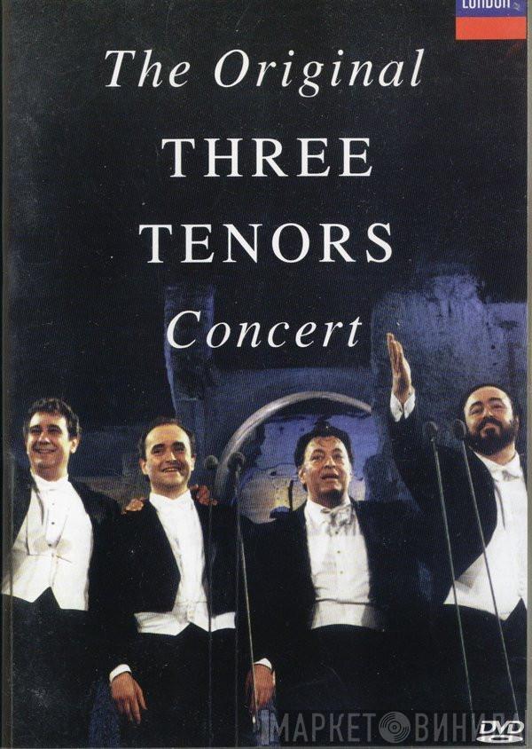  The Three Tenors  - The Original Three Tenors In Concert Mehta