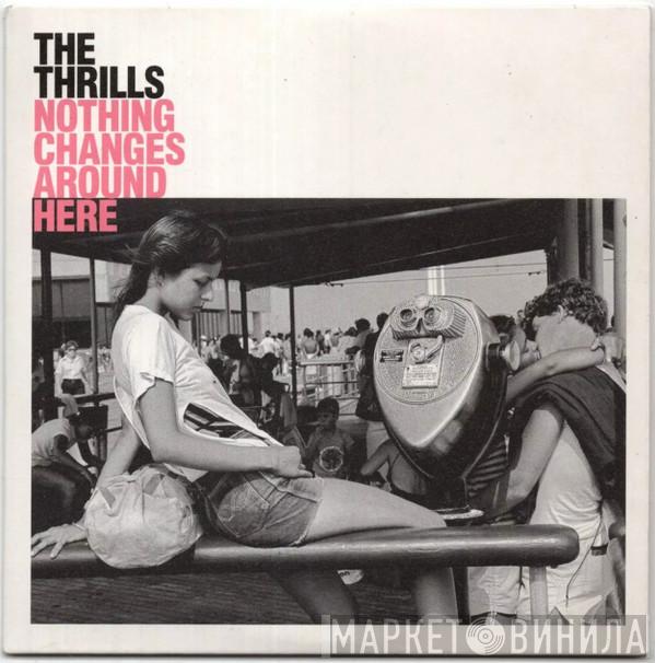 The Thrills - Nothing Changes Around Here