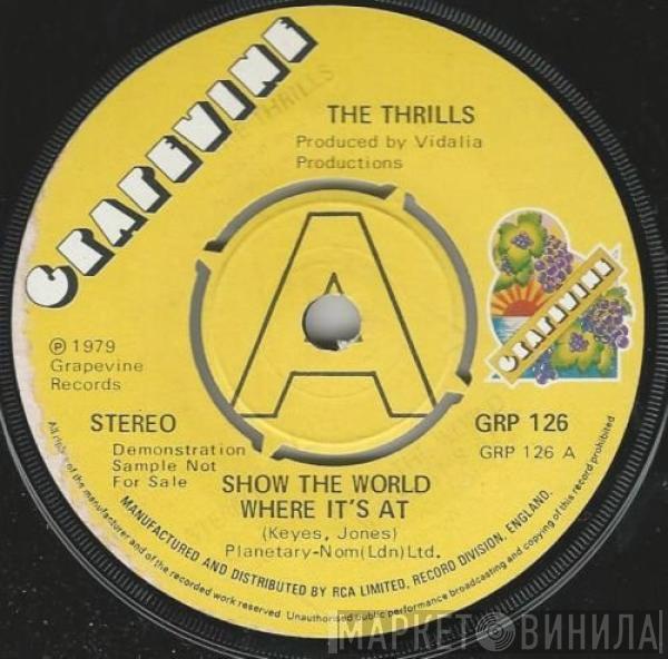 The Thrills  - Show The World Where It's At