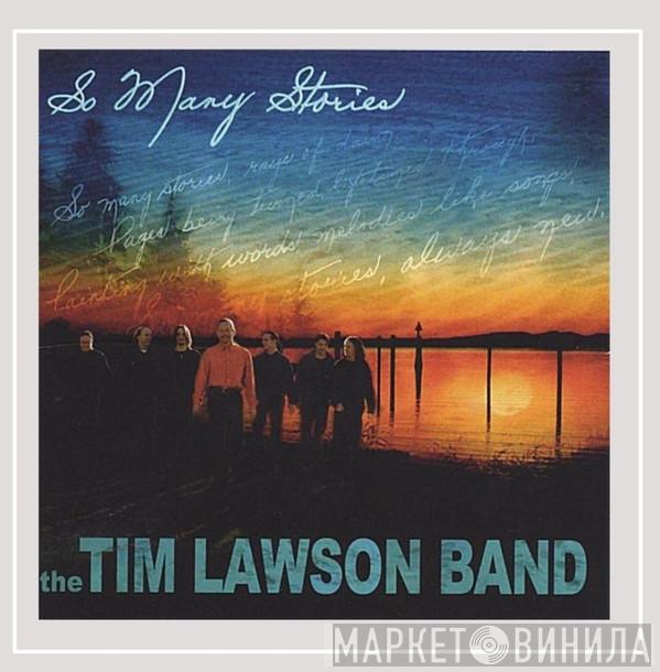 The Tim Lawson Band - So Many Stories