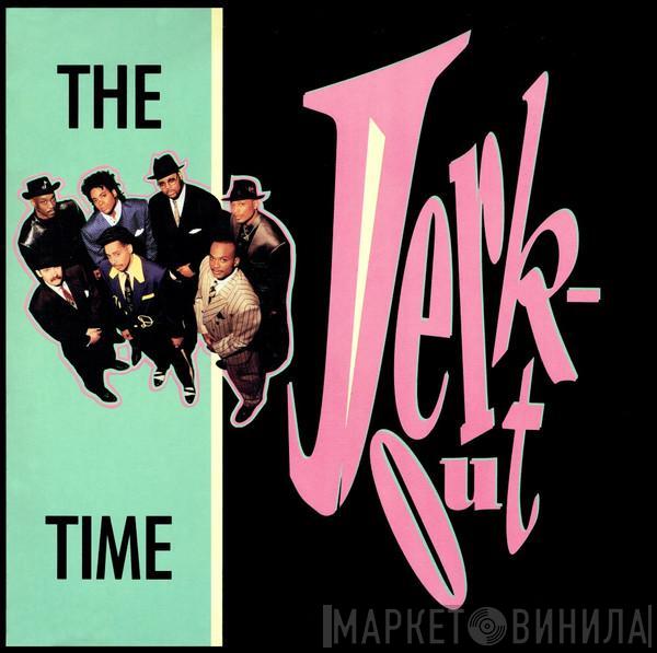 The Time - Jerk Out