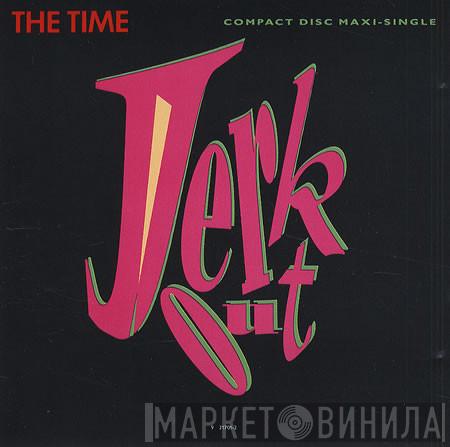  The Time  - Jerk Out