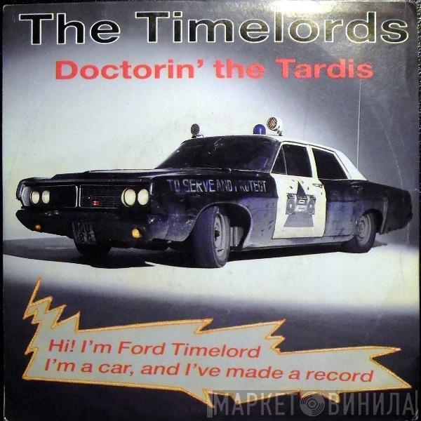  The Timelords  - Doctorin' The Tardis