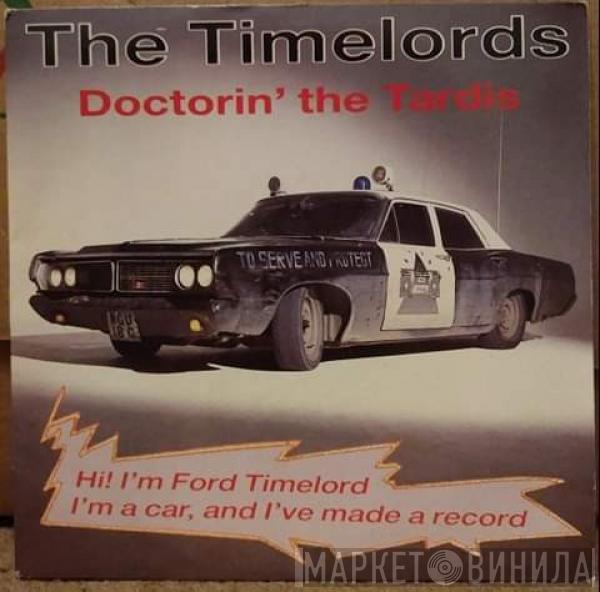  The Timelords  - Doctorin' The Tardis