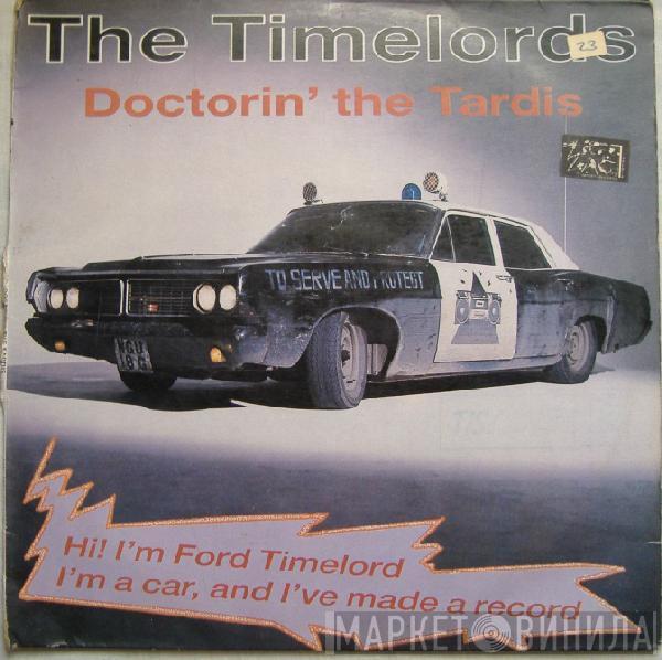  The Timelords  - Doctorin' The Tardis