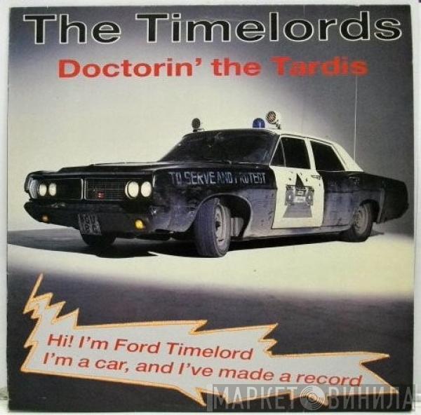  The Timelords  - Doctorin' The Tardis