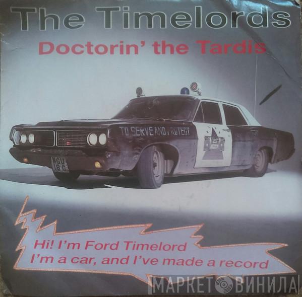 The Timelords - Doctorin' The Tardis