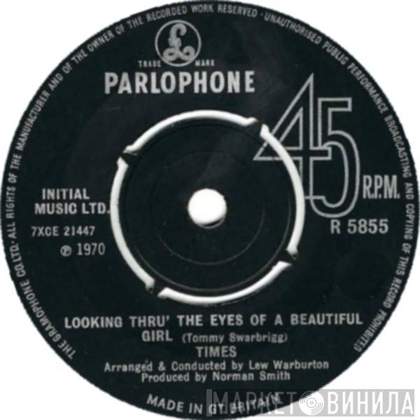 The Times  - Looking Thru' The Eyes Of A Beautiful Girl