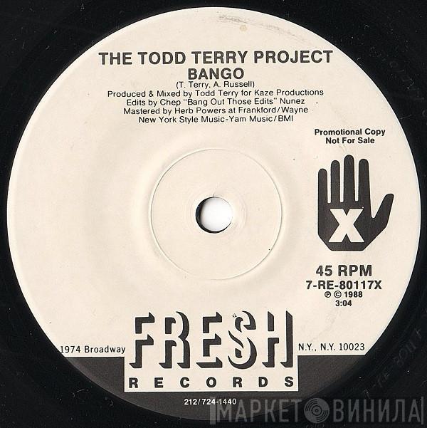 The Todd Terry Project - Bango / Back To The Beat