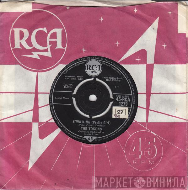 The Tokens - B'wa Nina (Pretty Girl) / Weeping River