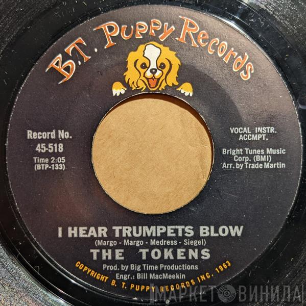 The Tokens - I Hear Trumpets Blow / Don't Cry, Sing Along With The Music