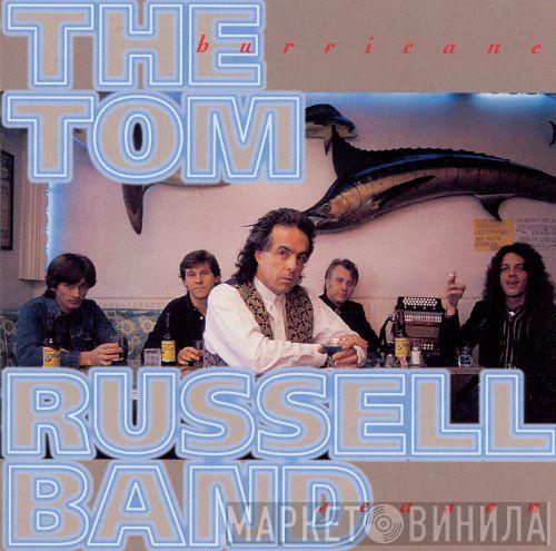 The Tom Russell Band - Hurricane Season
