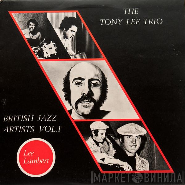 The Tony Lee Trio - British Jazz Artists Vol.1