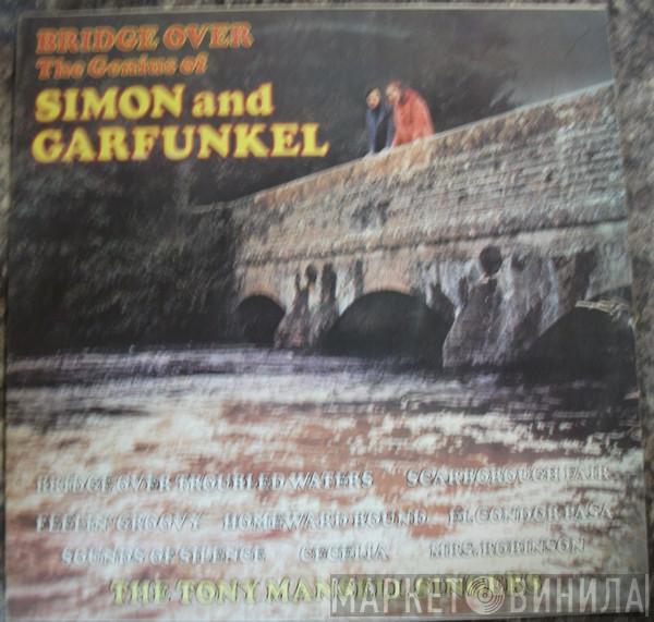 The Tony Mansell Singers - Bridge Over  - The Genius Of Simon And Garfunkel