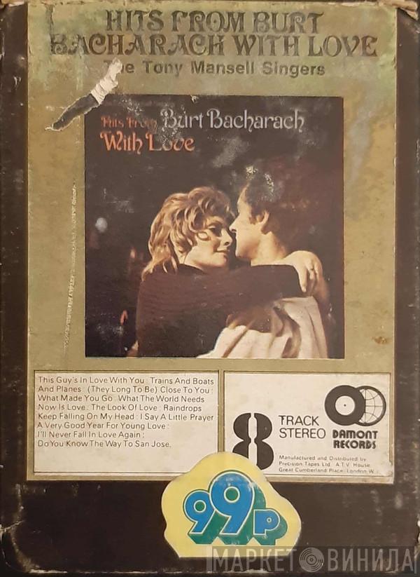 The Tony Mansell Singers - Hits From Burt Bacharach With Love