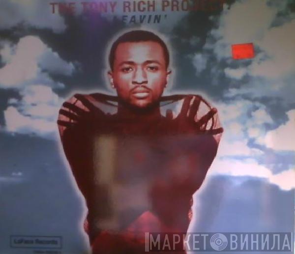 The Tony Rich Project - Leavin'