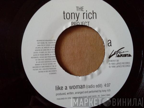 The Tony Rich Project - Like A Woman