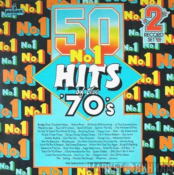 The Top Of The Poppers - 50 No.1 Hits Of The '70's